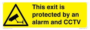 This exit is protected by an alarm and CCTV